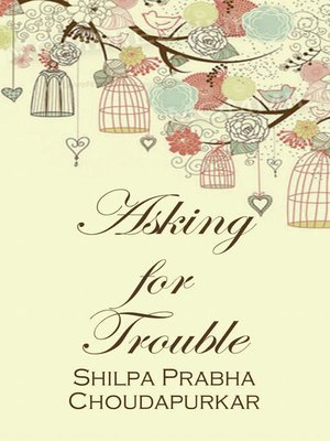 cover image of Asking for Trouble